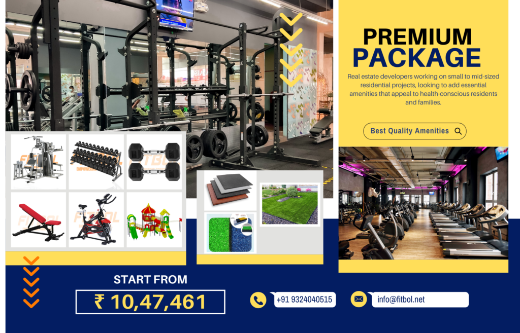 FITBOL Premium Package for gym and outdoor amenities, showcasing professional gym equipment, dumbbell racks, benches, outdoor playgrounds, and flooring solutions. Includes details like the starting price of ₹10,47,461, contact number +91 9324040515, and email info@fitbol.net for inquiries.